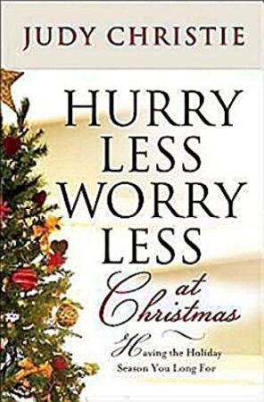 Hurry Less, Worry Less at Christmas book cover