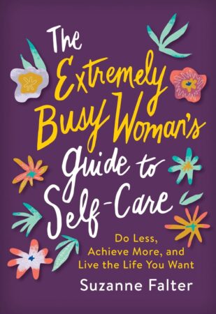 The Extremely Busy Woman's Guide to Self-Care bbook cover