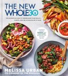 The New Whole 30 by Melissa Urban