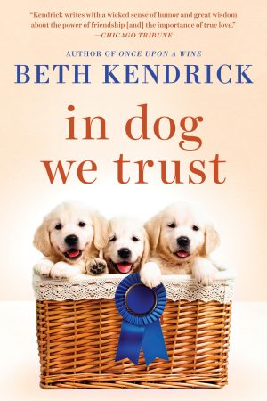 InDogWeTrust_BethKendrick In Dog We Trust book cover